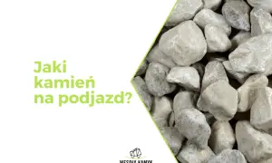 Jasny kamień na podjazd. Wybierz idealny kamień na podjazd, który podkreśli piękno Twojego domu.