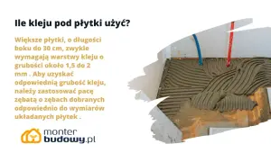 Dla płytek do 30 cm stosuj dopuszczalną grubość kleju pod płytki 1,5-2 mm. Użyj odpowiedniej pacy zębatej.